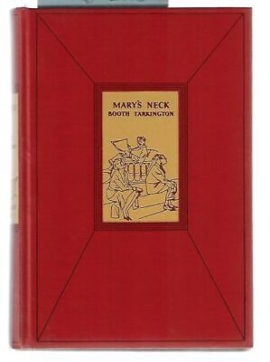 Booth Tarkington / Mary's Neck