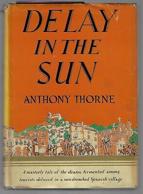 Anthony Thorne / Delay in the Sun