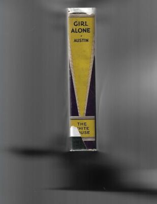 Anne Austin / Girl Alone 1st Edition