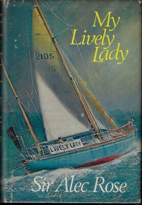 Alec Rose / My Lively Lady