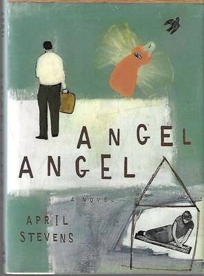 April Stevens / Angel Angel Signed 1st Edition
