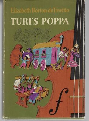 Elizabeth Borton De Trevino / Turi's Poppa 1st Edition