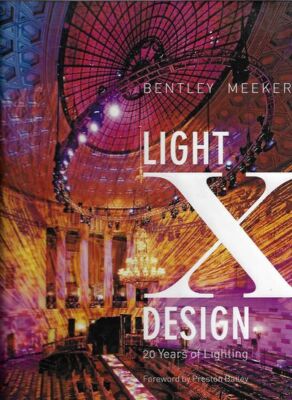Bentley Meeker / Light X Design