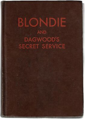 Chic Young / Blondie and Dagwood's Secret Service