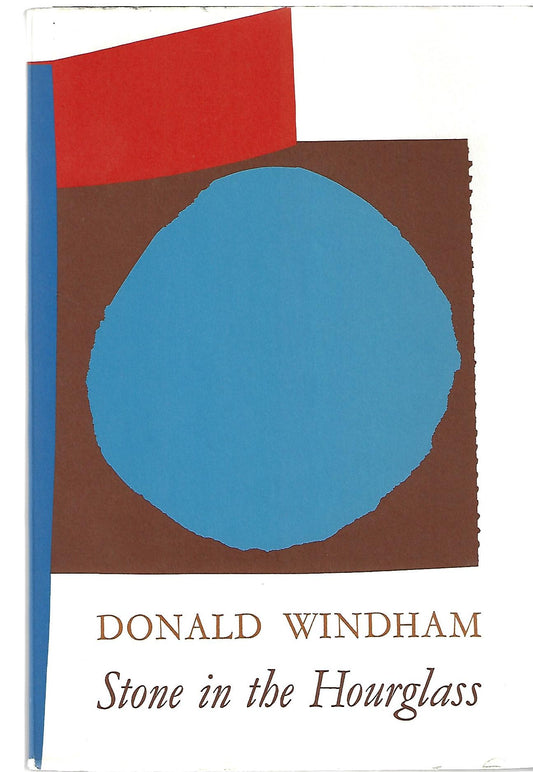 Donald Windham / Stone in the Hourglass
