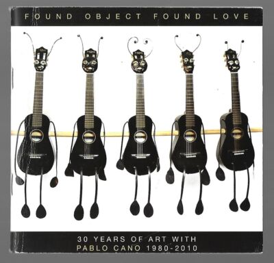 Arlys W Raymond / Found Object Found Love 1st Edition