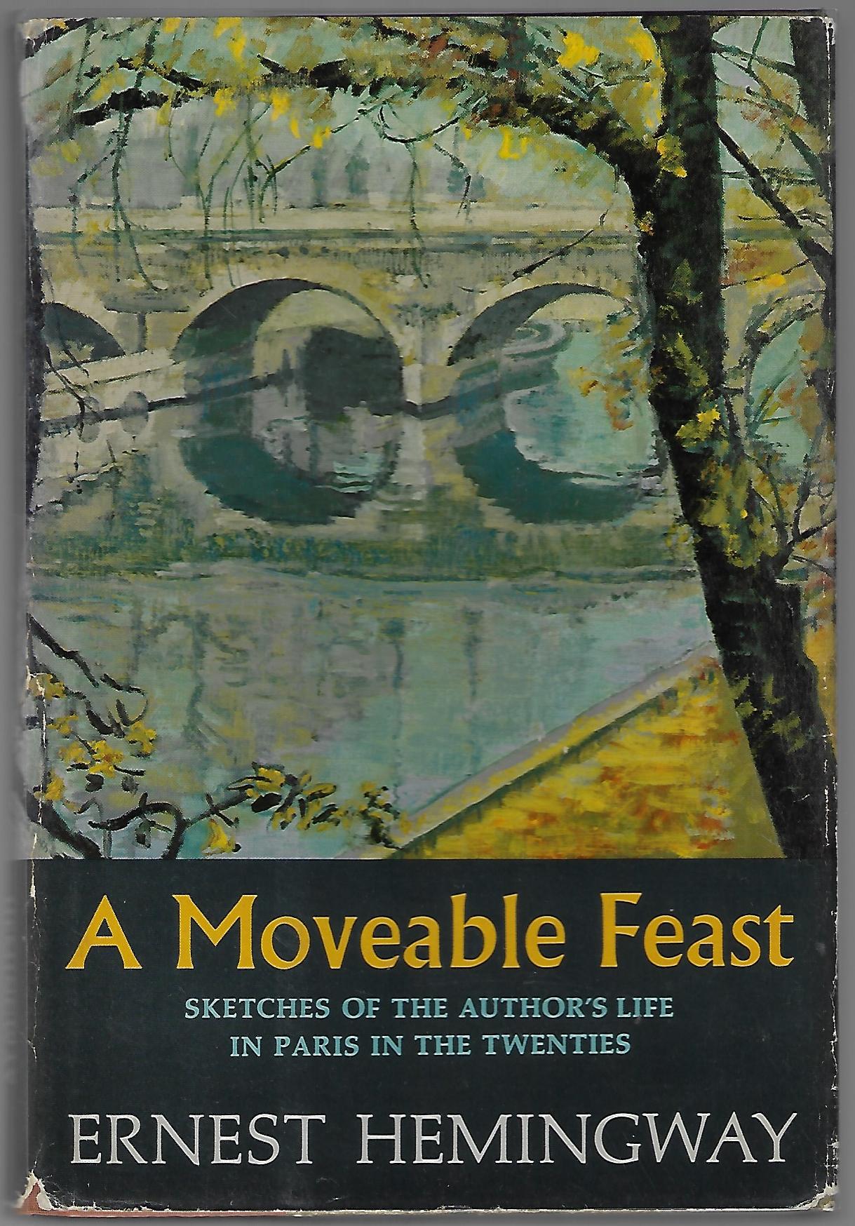 Ernest Hemingway / A Moveable Feast 1st Edition