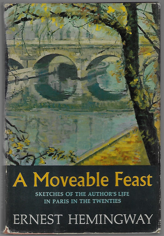 Ernest Hemingway / A Moveable Feast 1st Edition