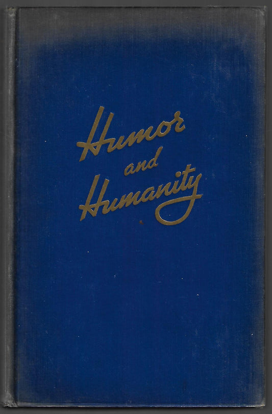 Stephen Leacock / Humor and Humanity 1st Edition
