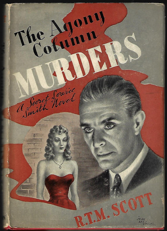 R T M Scott / The Agony Column Murders 1st Edition