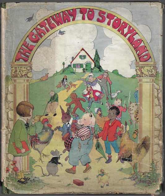 Watty Piper / The Gateway to Storyland