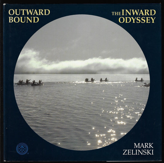 Mark Zelinski / Outward Bound 1st Edition