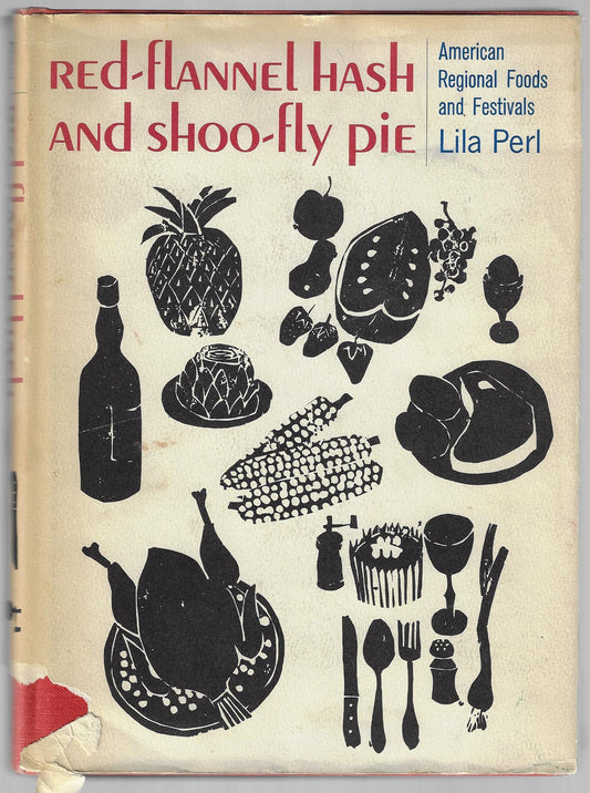 Lila Perl / Red-Flannel Hash and Shoo-Fly Pie