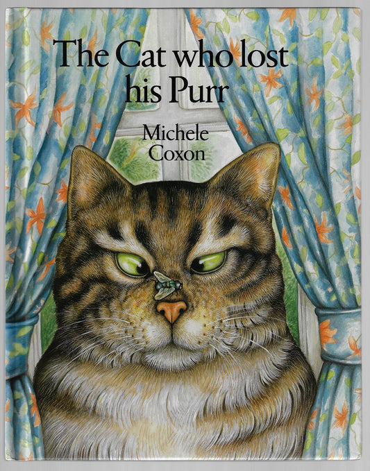 Michele Coxon / The Cat Who Lost His Purr 1st Edition